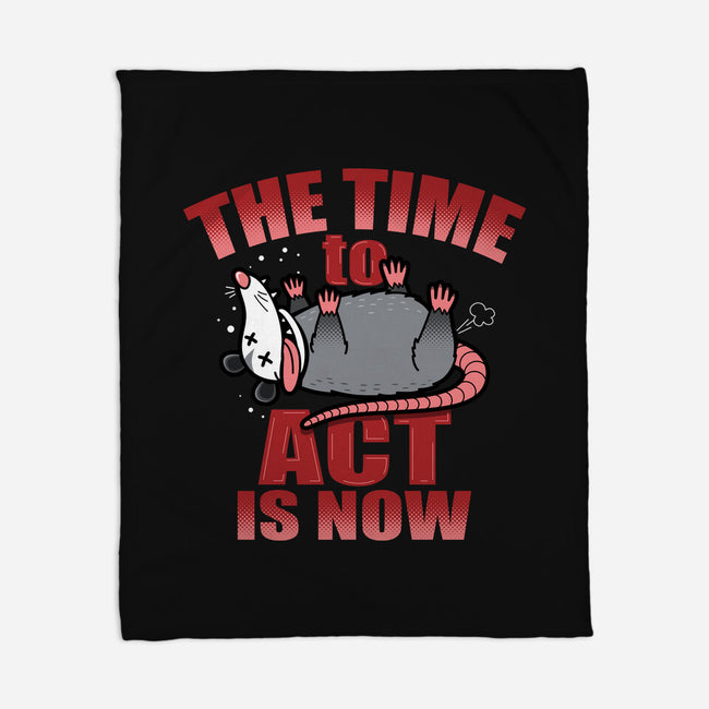 The Time To Act Is Now-None-Fleece-Blanket-Boggs Nicolas