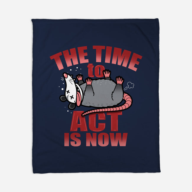 The Time To Act Is Now-None-Fleece-Blanket-Boggs Nicolas