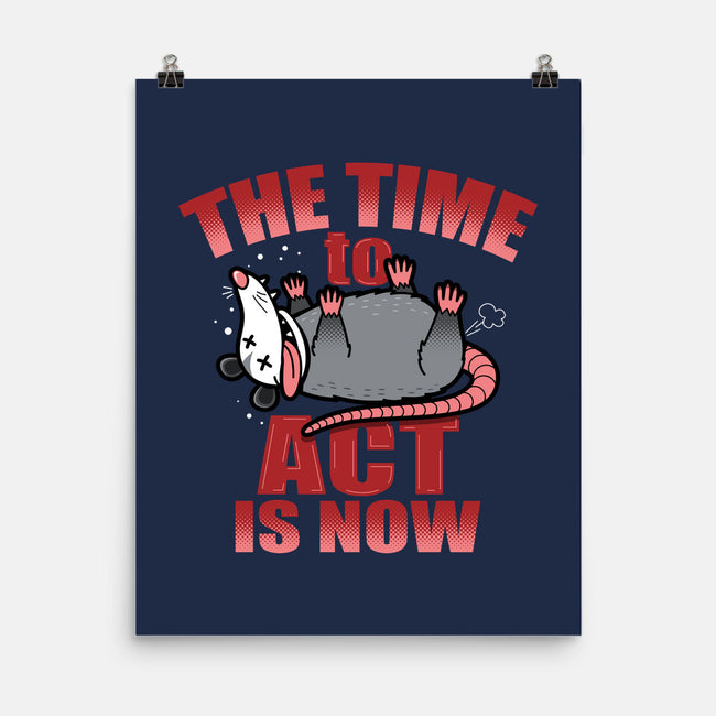 The Time To Act Is Now-None-Matte-Poster-Boggs Nicolas
