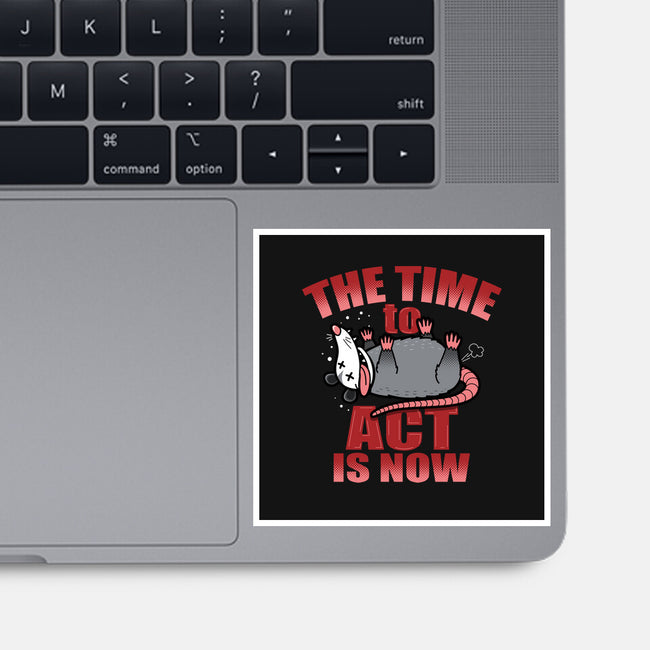 The Time To Act Is Now-None-Glossy-Sticker-Boggs Nicolas