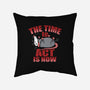The Time To Act Is Now-None-Removable Cover w Insert-Throw Pillow-Boggs Nicolas