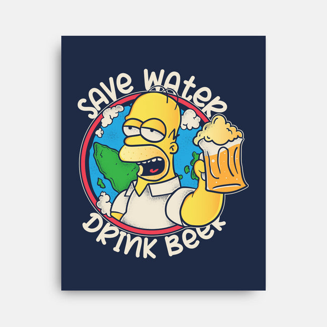 Save Water And Drink Beer-None-Stretched-Canvas-turborat14