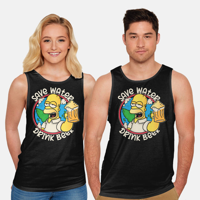 Save Water And Drink Beer-Unisex-Basic-Tank-turborat14