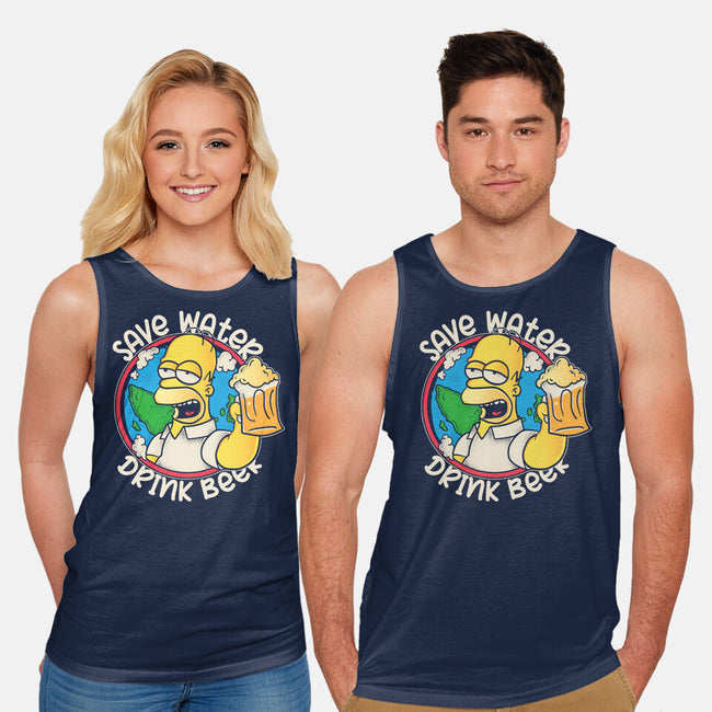 Save Water And Drink Beer-Unisex-Basic-Tank-turborat14