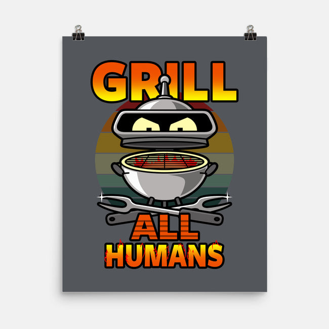 Grill All Humans-None-Matte-Poster-Boggs Nicolas