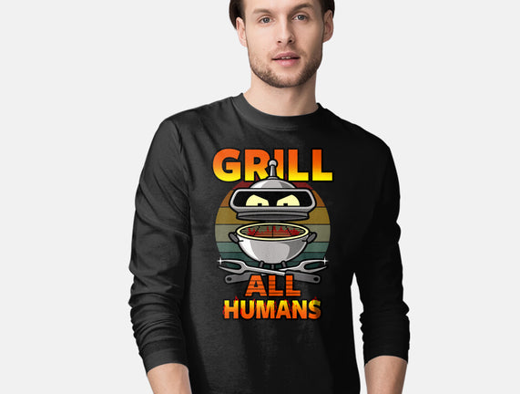 Grill All Humans