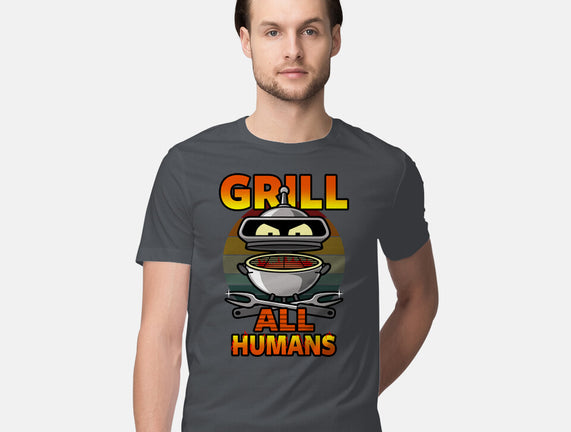 Grill All Humans