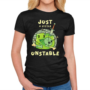 Just A Little Unstable