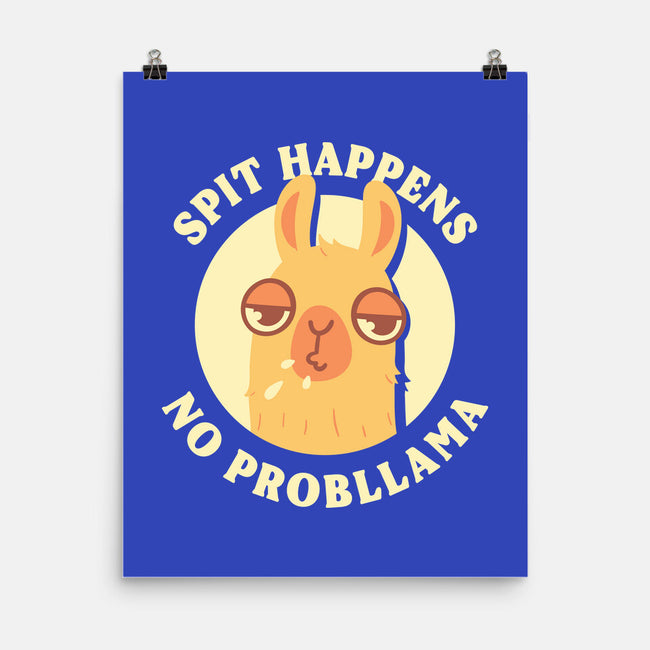 Spit Happens No Probllama-None-Matte-Poster-rarpoint