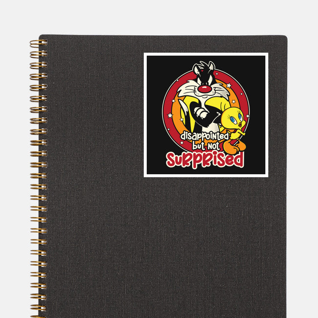 I'm Not Surprised-None-Glossy-Sticker-turborat14
