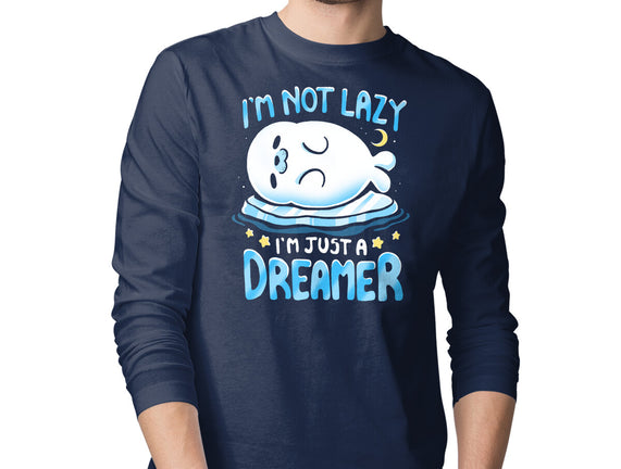 I'm Just A Dreamer