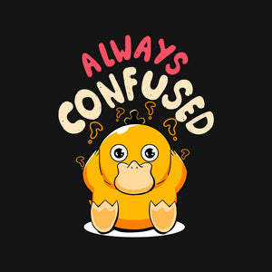 Always Confused