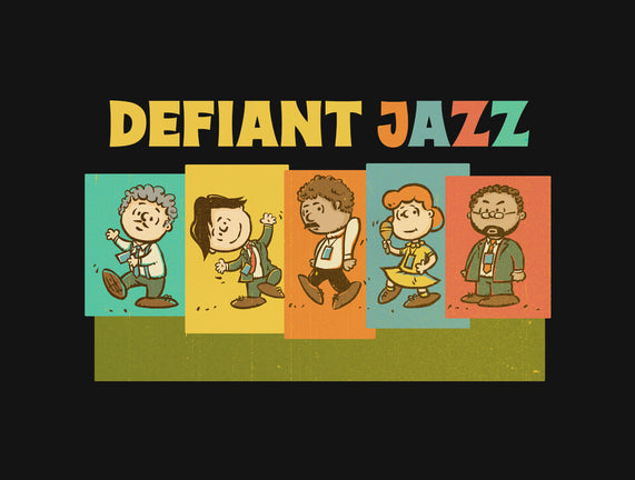 Defiant Jazz