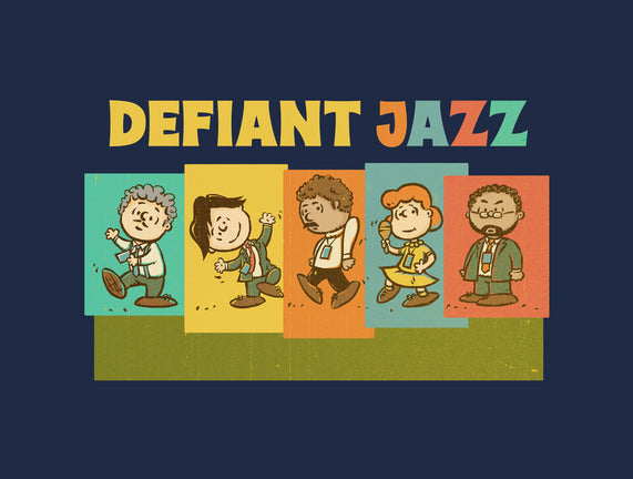 Defiant Jazz