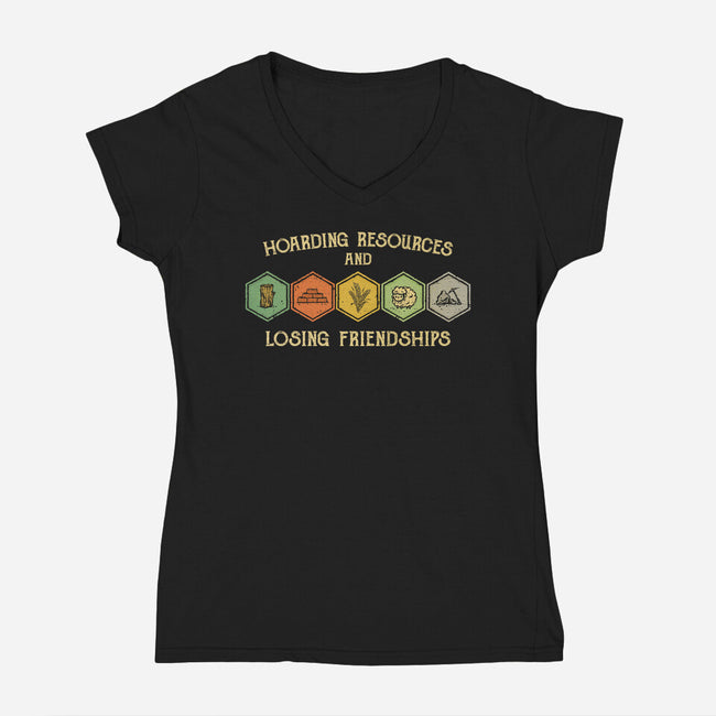 Hoarding Resources And Losing Friends-Womens-V-Neck-Tee-kg07