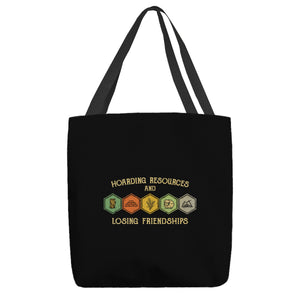 Hoarding Resources And Losing Friends