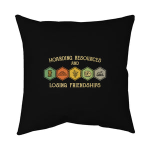 Hoarding Resources And Losing Friends