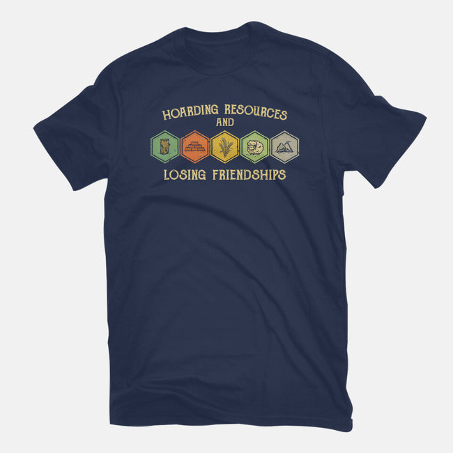 Hoarding Resources And Losing Friends-Unisex-Basic-Tee-kg07