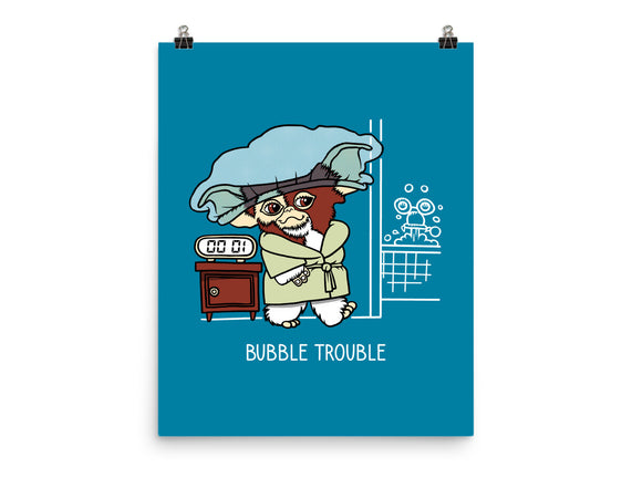 Bubble Trouble