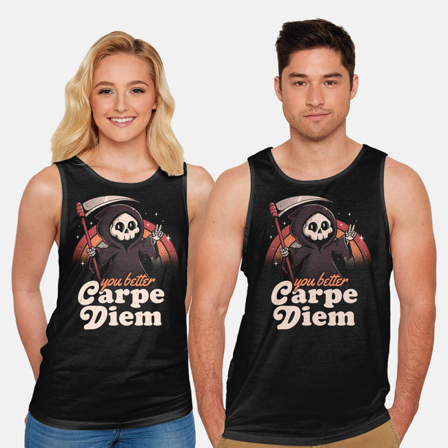 You Better Carpe Diem-Unisex-Basic-Tank-eduely