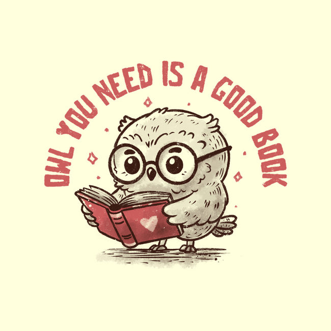 Owl You Need Is A Good Book-None-Drawstring-Bag-koalastudio