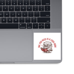 Owl You Need Is A Good Book