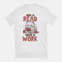 Born To Read Forced To Work-Womens-Fitted-Tee-koalastudio