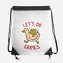 Let's Do Crimes-None-Drawstring-Bag-koalastudio