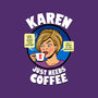 Karen Just Needs Coffee-None-Drawstring-Bag-Boggs Nicolas