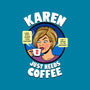 Karen Just Needs Coffee-None-Drawstring-Bag-Boggs Nicolas