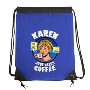 Karen Just Needs Coffee