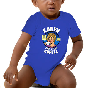 Karen Just Needs Coffee