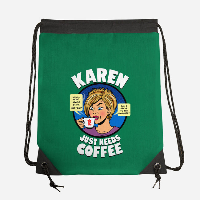 Karen Just Needs Coffee-None-Drawstring-Bag-Boggs Nicolas