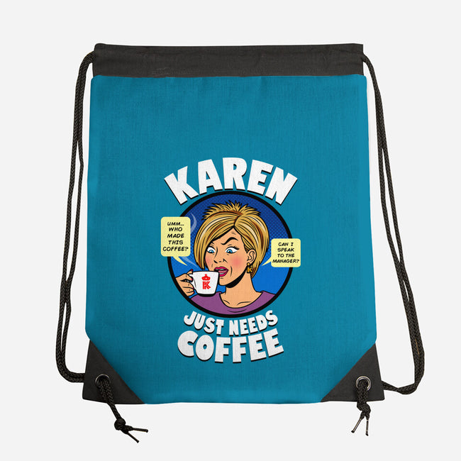 Karen Just Needs Coffee-None-Drawstring-Bag-Boggs Nicolas