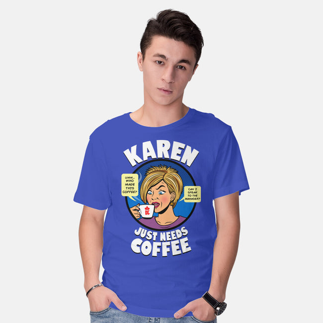 Karen Just Needs Coffee-Mens-Basic-Tee-Boggs Nicolas