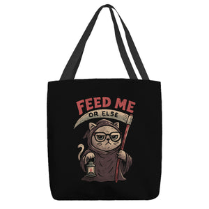 Feed Me Or Else