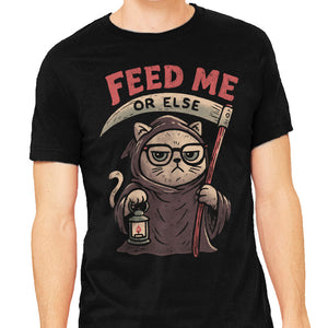 Feed Me Or Else