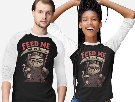 Feed Me Or Else