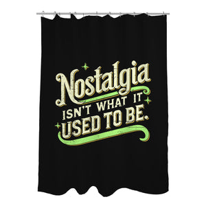 Nostalgia Isn't What It Used To Be