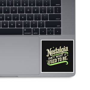 Nostalgia Isn't What It Used To Be