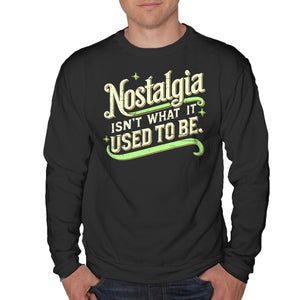 Nostalgia Isn't What It Used To Be