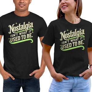Nostalgia Isn't What It Used To Be