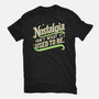 Nostalgia Isn't What It Used To Be-Womens-Fitted-Tee-BridgeWalker