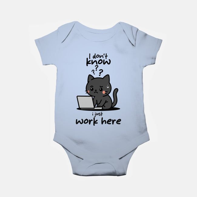 I Just Work Here-Baby-Basic-Onesie-fanfabio