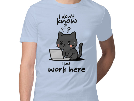 I Just Work Here