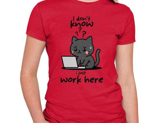 I Just Work Here
