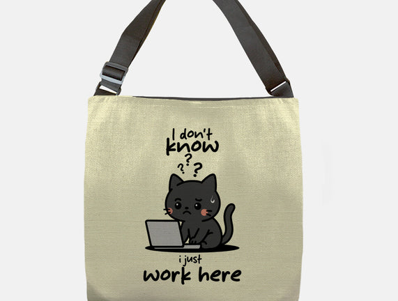 I Just Work Here