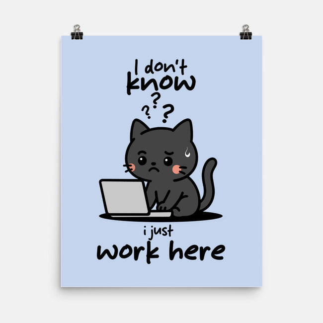 I Just Work Here-None-Matte-Poster-fanfabio