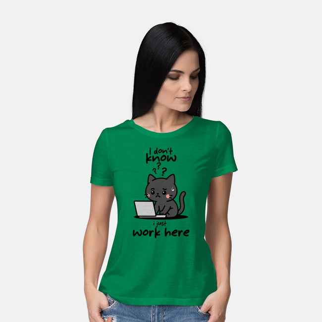 I Just Work Here-Womens-Basic-Tee-fanfabio