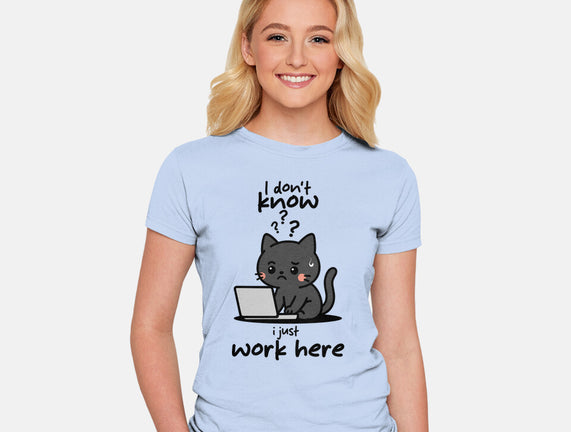 I Just Work Here